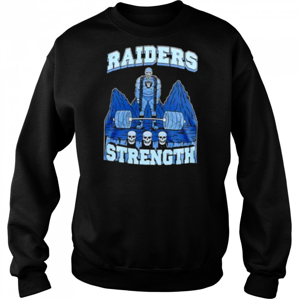 Skeleton Las Vegas Raiders Strength shirt Hoodie