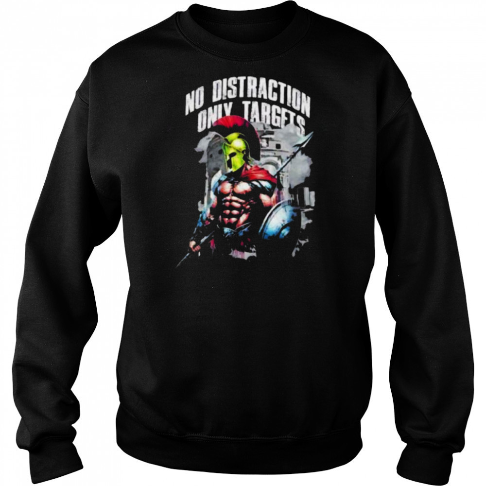 Spartan Warrior No Distraction Only Targets retro shirt Hoodie