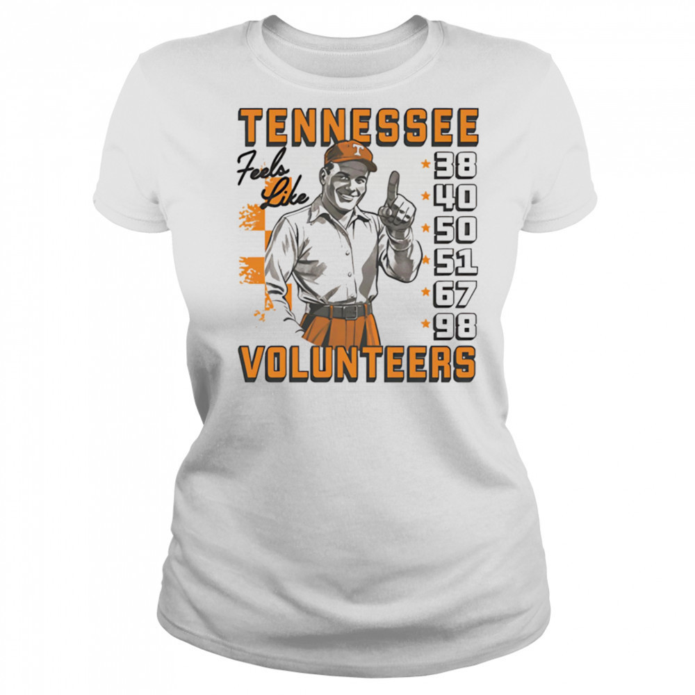 Tennessee Volunteers feel like 38 40 50 51 67 98 shirt Women's T-shirt