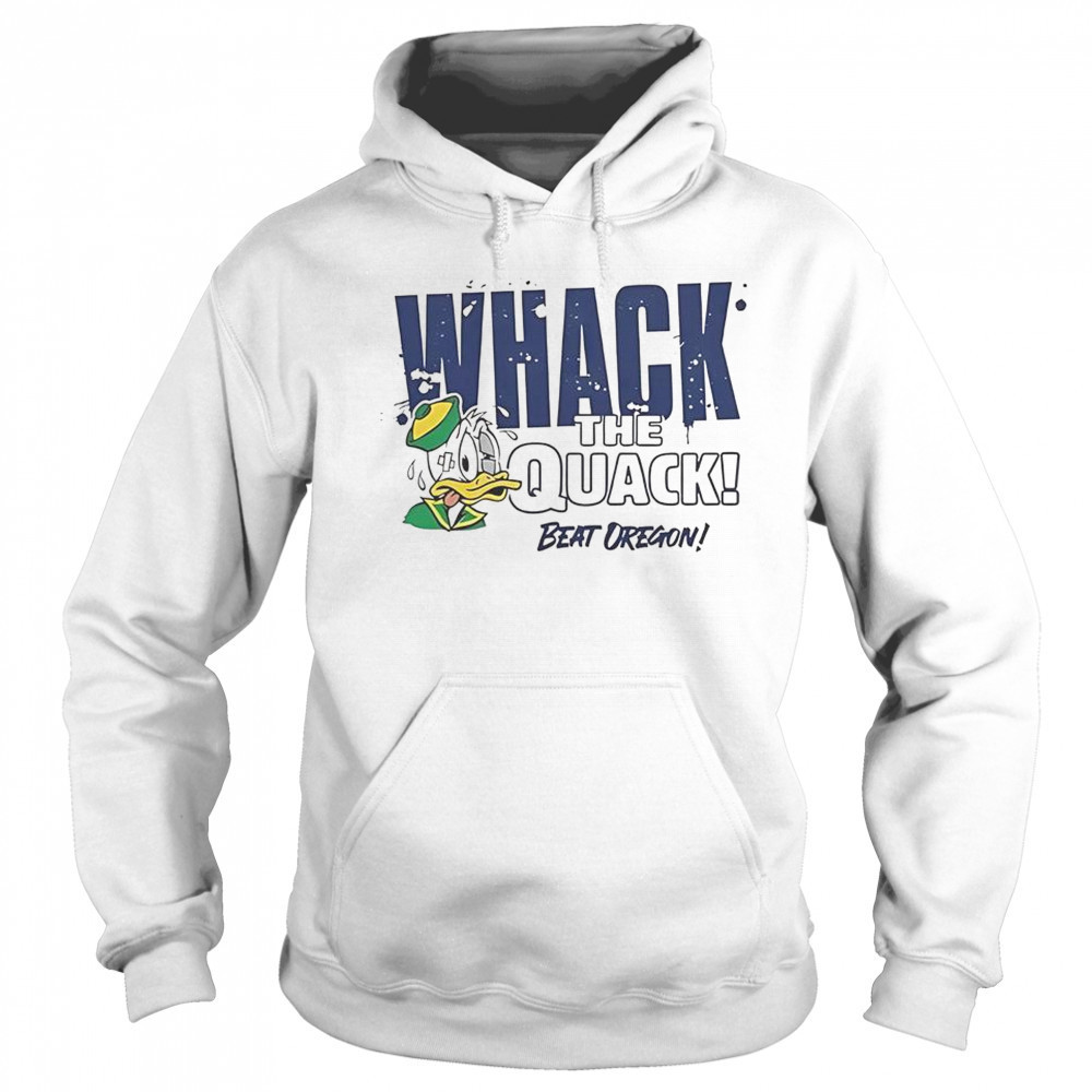 Whack The Quack Beat Oregon T-Shirt Sweatshirt