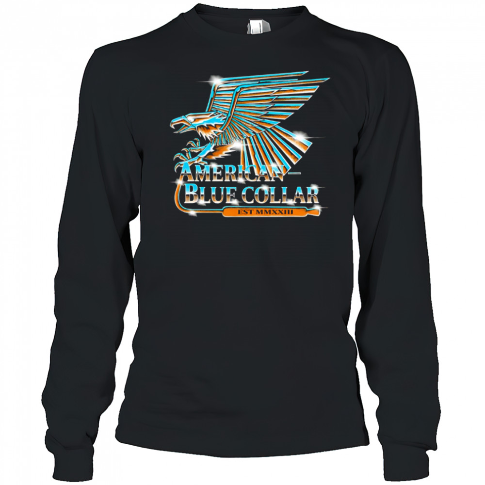 American Blue Collar Est MMXXIII logo shirt Long Sleeved