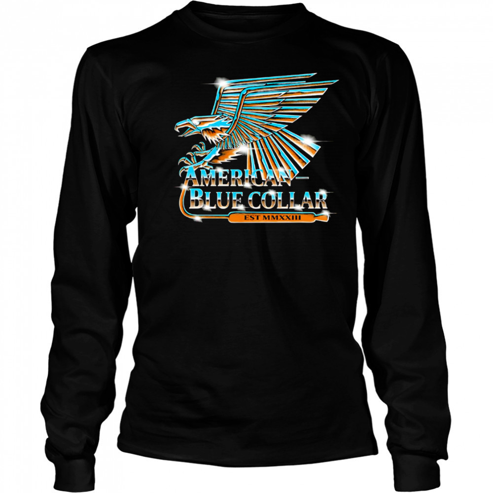 American Blue Collar Est MMXXIII logo shirt Long Sleeved