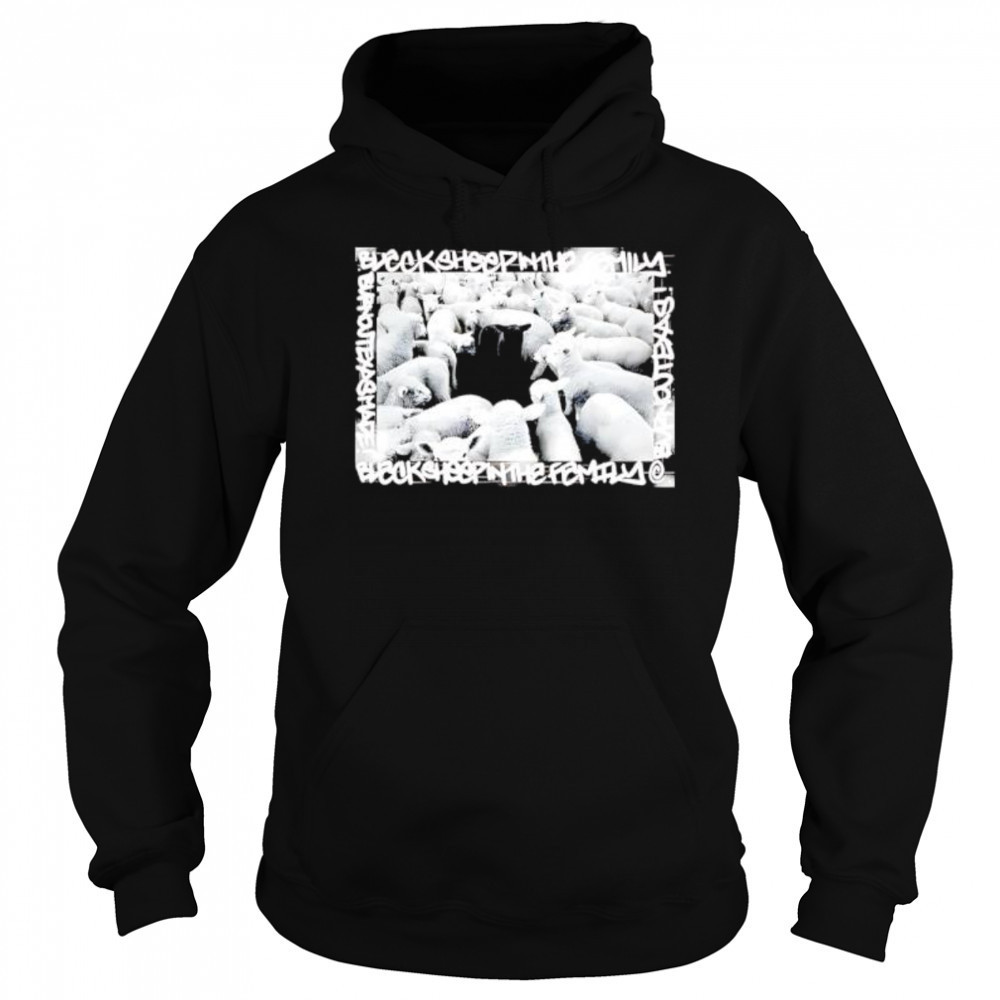 Black Sheep In The Family shirt Sweatshirt