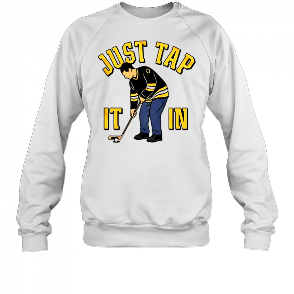 Boston Just Tap It In Golf T-Shirt Sweatshirt