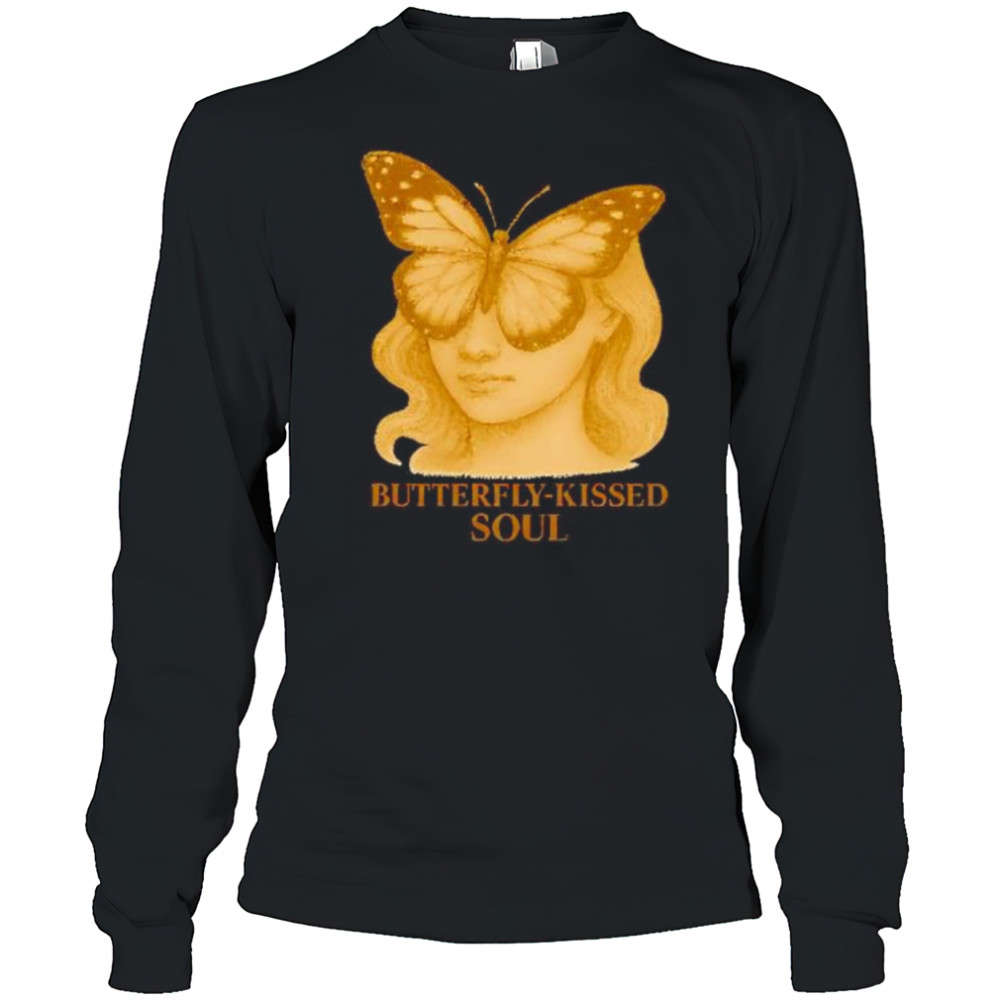 Butterfly kissed Soul shirt Long Sleeved