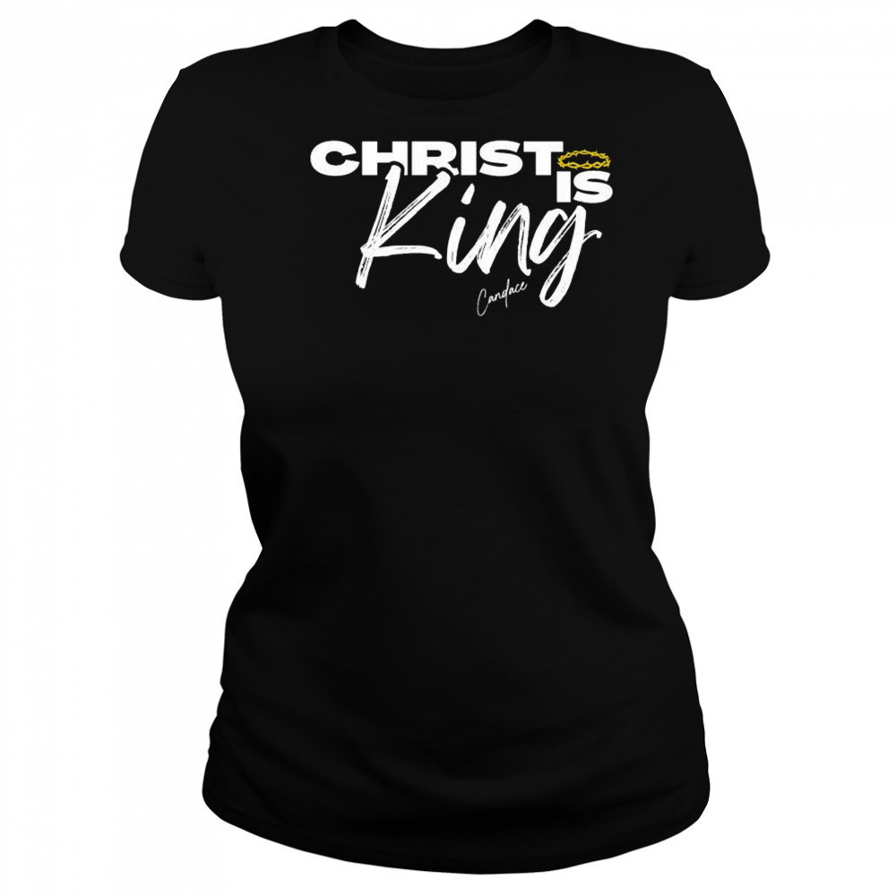 Christ Is King Candace T-shirt Women's T-shirt