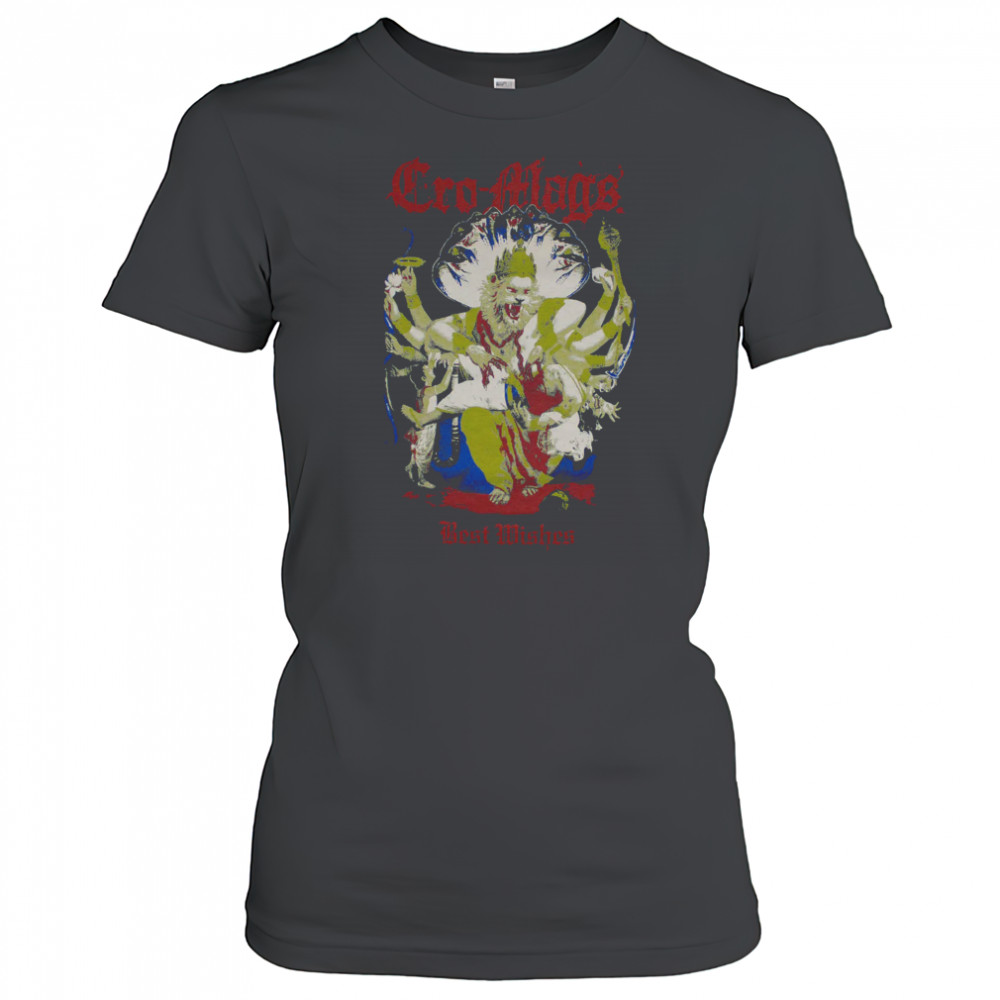 Cro Mags Best Wishes Down, But Not Out Shirts Women's T-shirt