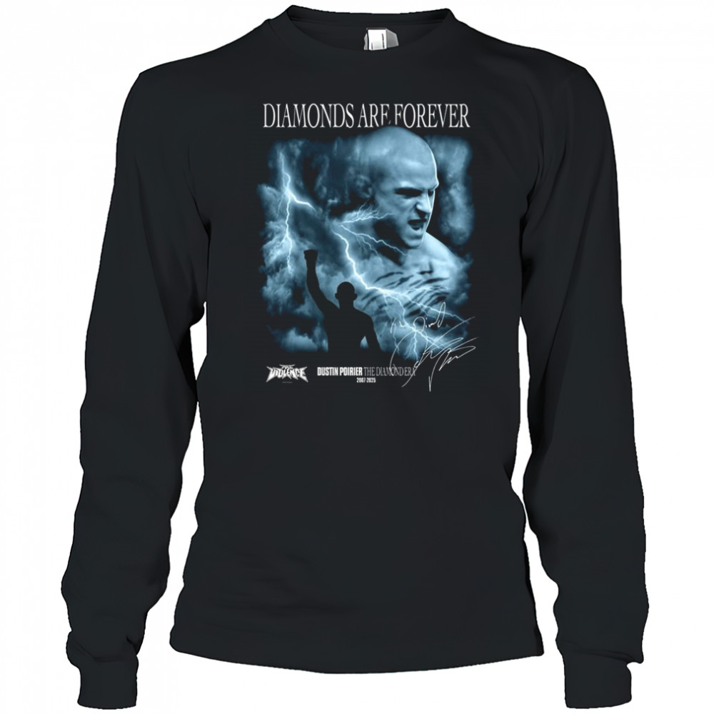Dustin Poirier Diamonds Are Forever Shirt Long Sleeved