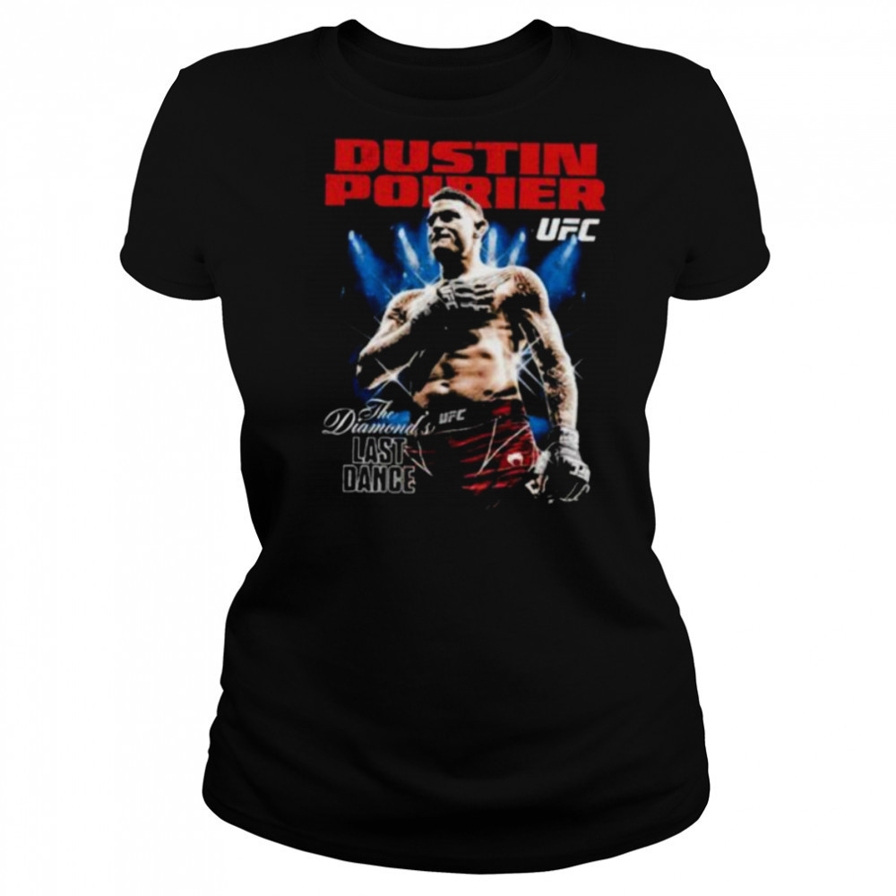 Dustin Poirier The Diamond UFC Champion Last Dance shirt Women's T-shirt
