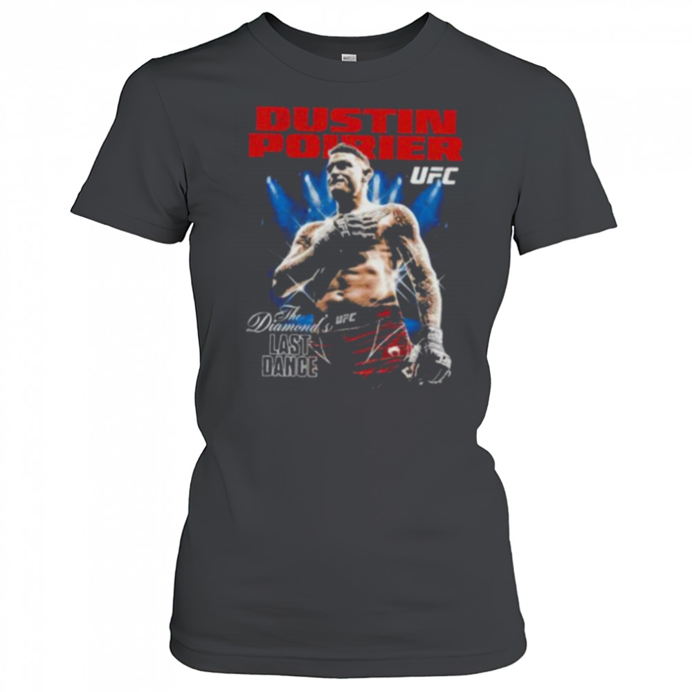 Dustin Poirier The Diamond UFC Champion Last Dance shirt Women's T-shirt