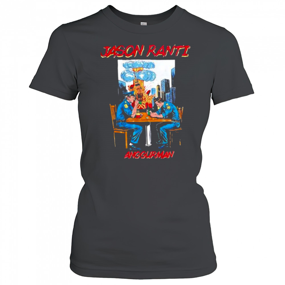 Jason Ranti Anggurman Police shirt Women's T-shirt