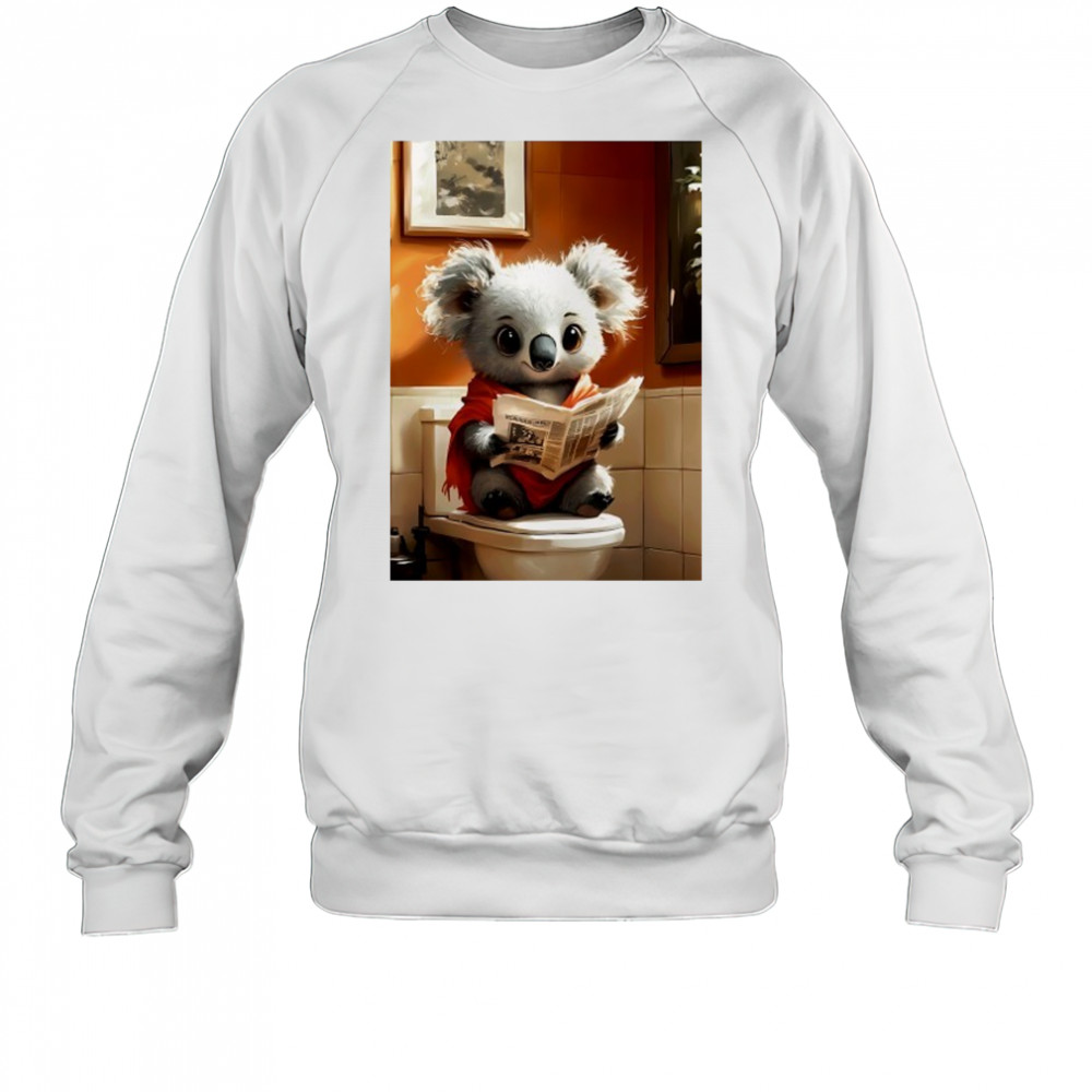 Koala Bear reading Newspaper Bathroom Morning Routine Charm shirt Sweatshirt
