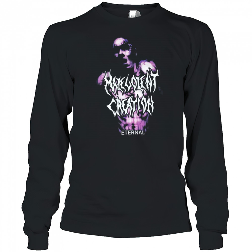 Malevolent Creation Eternal shirts Long Sleeved