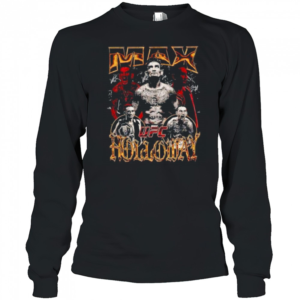 Max Holloway Ufc 318 shirt Long Sleeved
