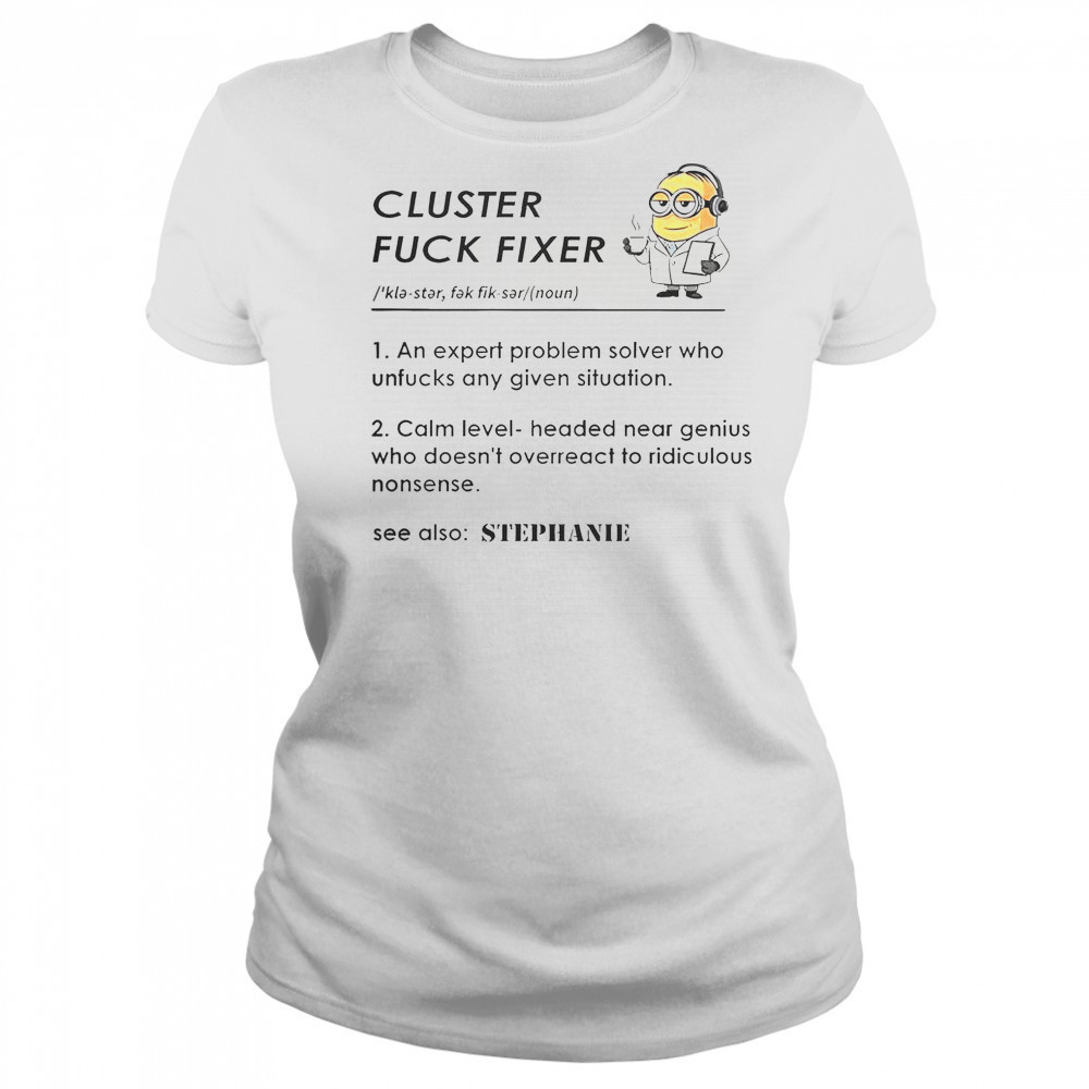 Minion Cluster Fck Fixer T-Shirt Women's T-shirt