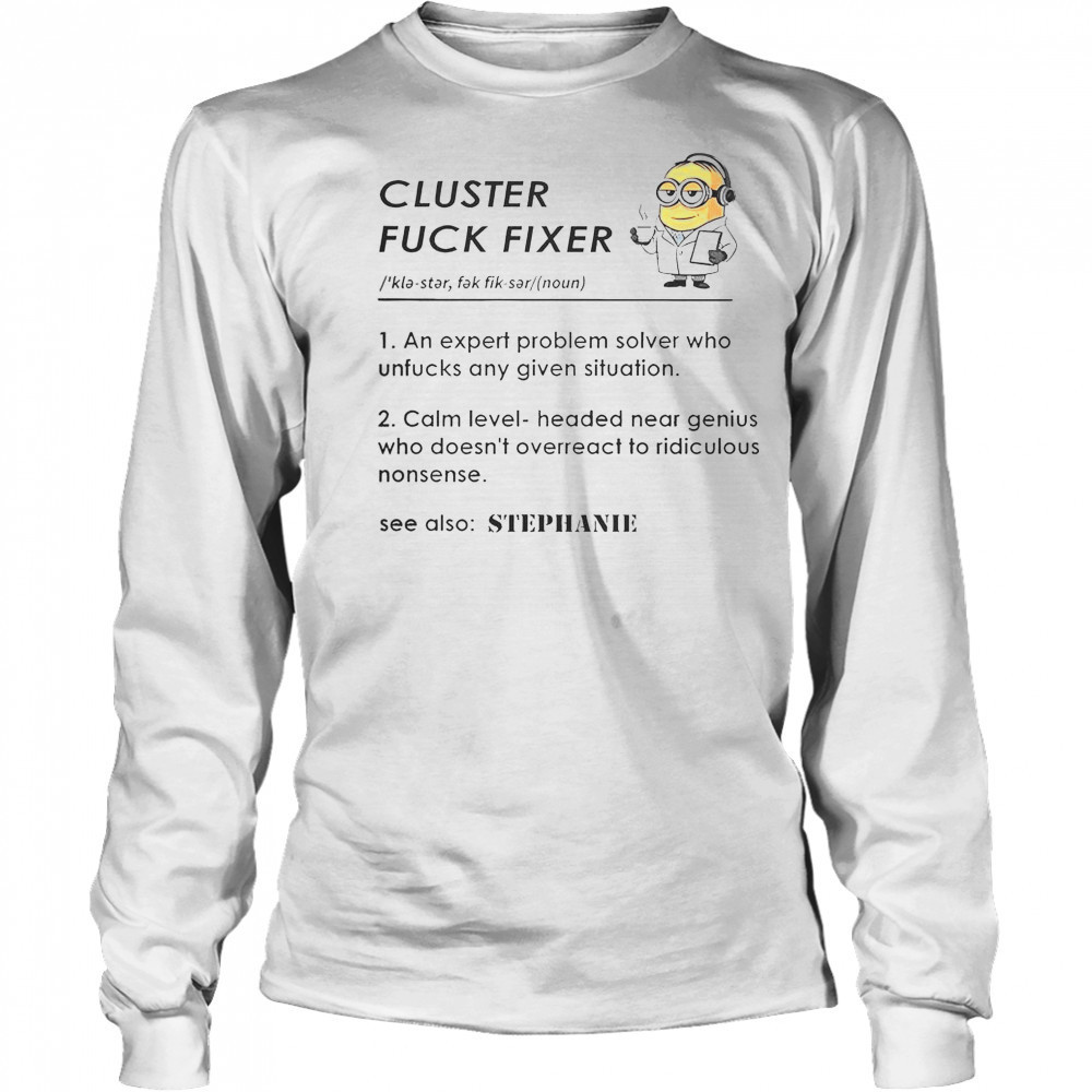 Minion Cluster Fck Fixer T-Shirt Long Sleeved
