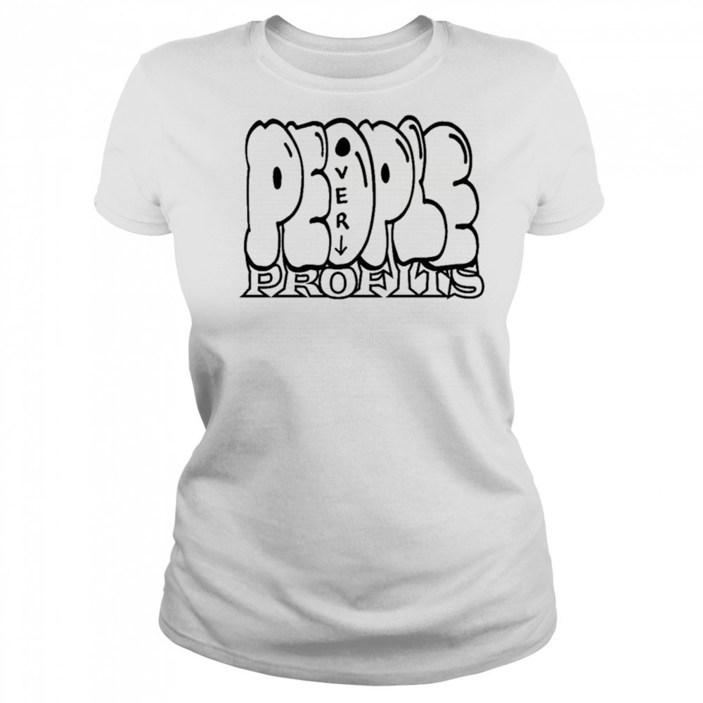 People Over Profits T-Shirt Women's T-shirt
