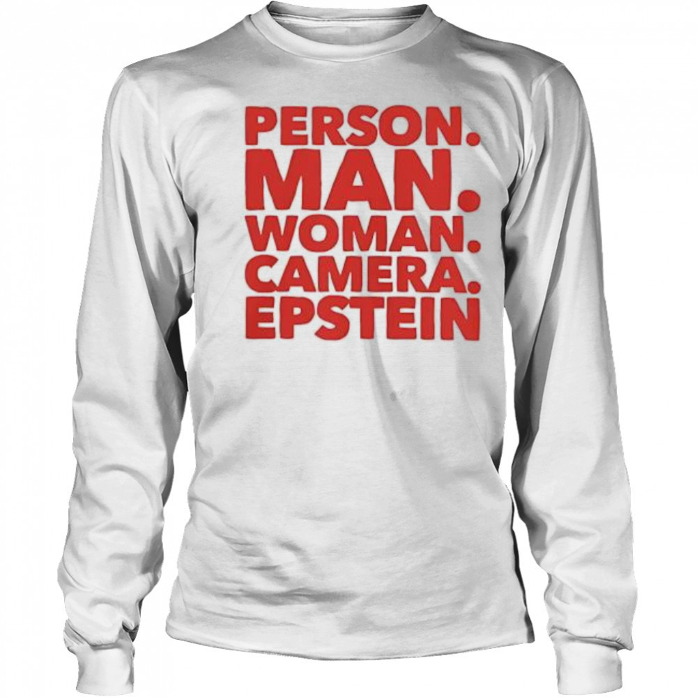Person Man Woman Camera Epstein shirt Long Sleeved