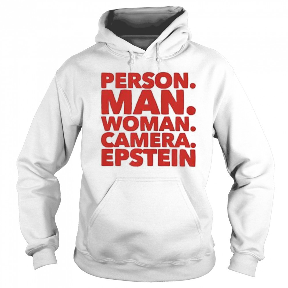 Person Man Woman Camera Epstein shirt Sweatshirt