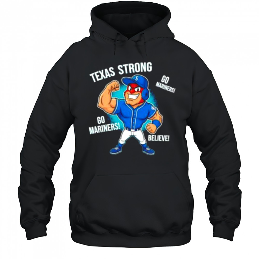Seattle Mariners Texas Strong Mariner Moose mascot cartoon shirt Hoodie