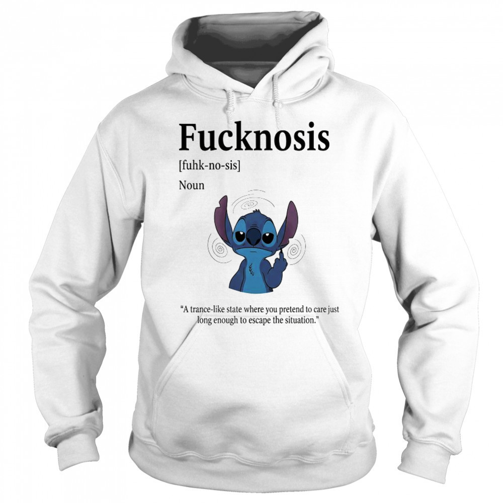 Stitch middle finger Fucknosis a trance-like state where you pretend to care shirt Sweatshirt