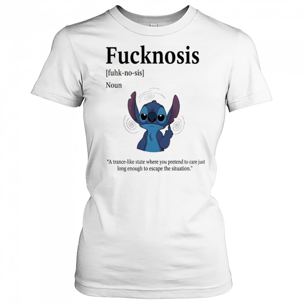 Stitch middle finger Fucknosis a trance-like state where you pretend to care shirt Women's T-shirt