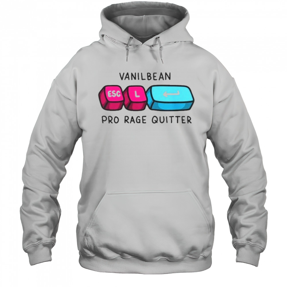 Vani Pro Rage Quitter T-Shirt Hoodie