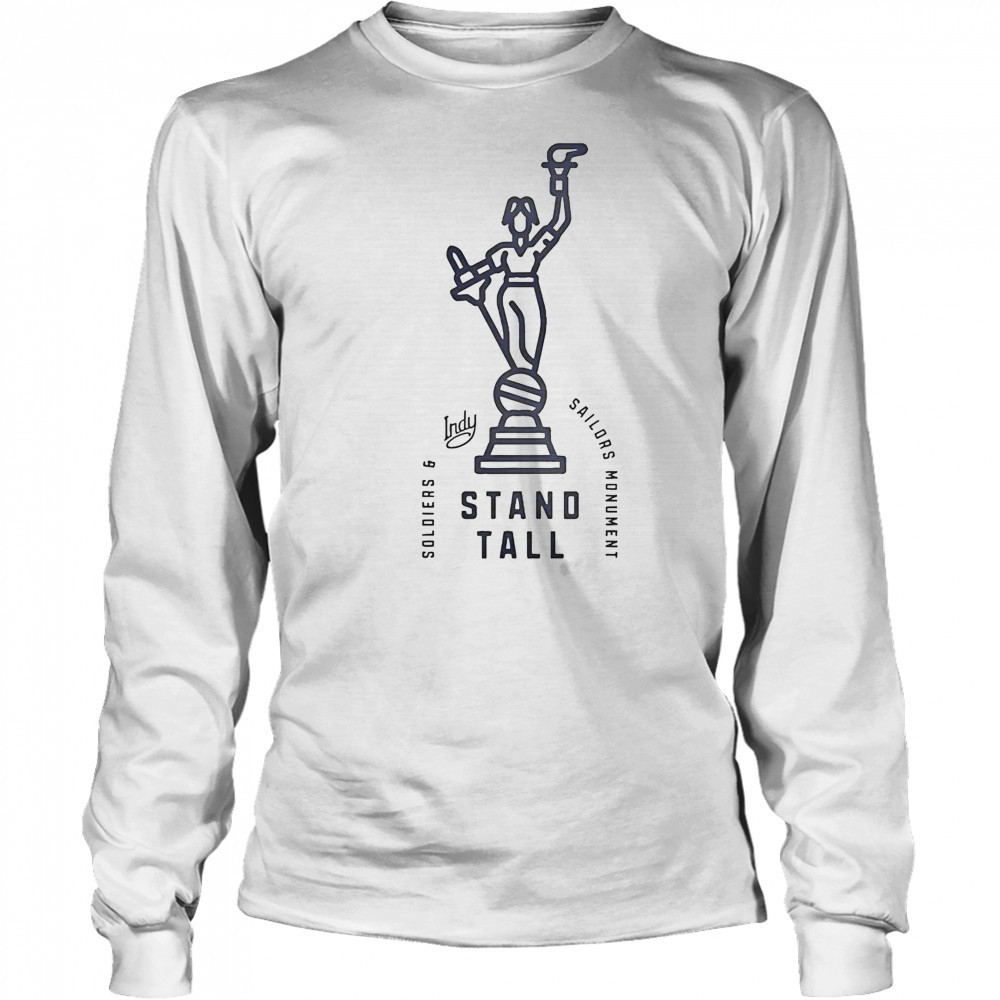 Visit Indy Soldiers And Sailors Monument Stand Tall T-Shirt Long Sleeved