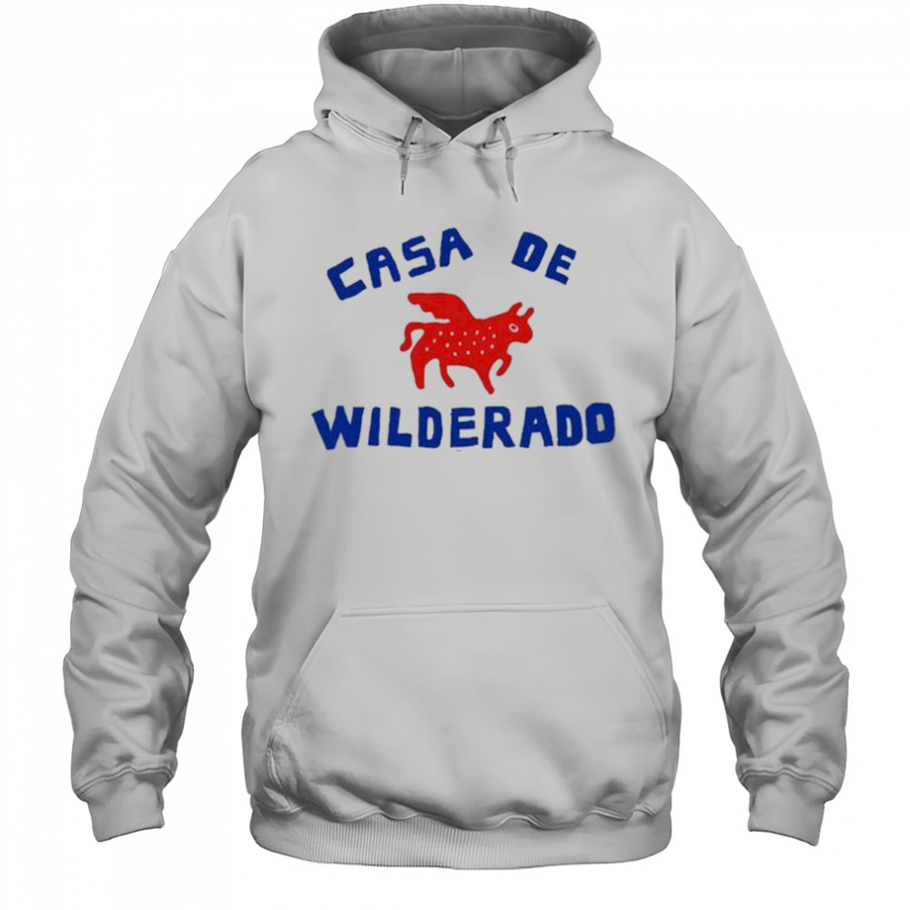 Wilderado Casa De Wilderado T-Shirt Hoodie