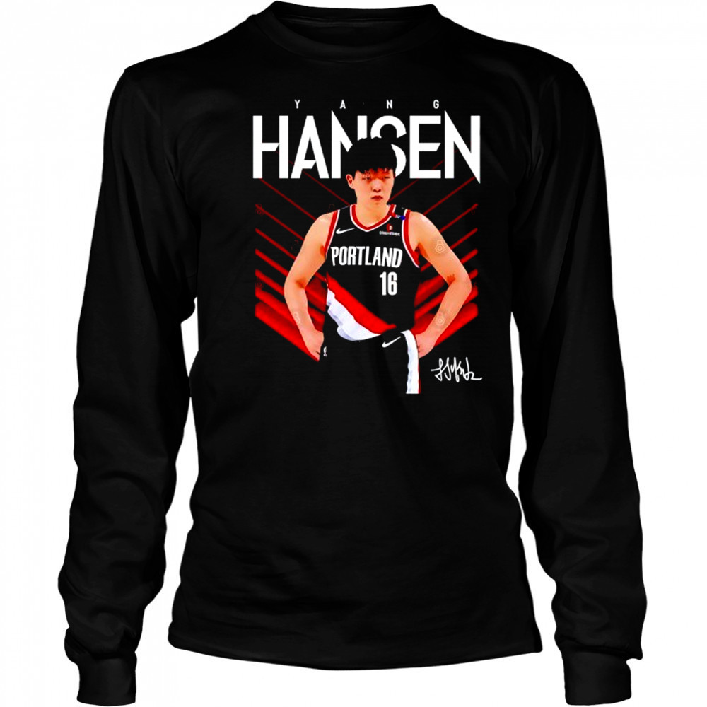 Yang Hansen Portland Trail Blazers signature shirt Long Sleeved