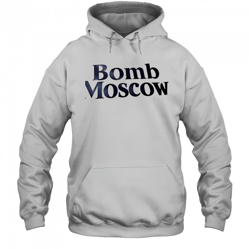Bomb Moscow shirt Hoodie