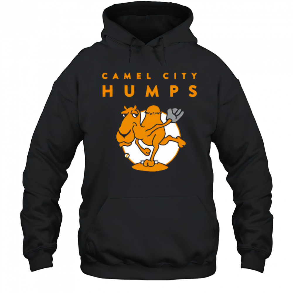 Camel City Humps logo shirt Hoodie
