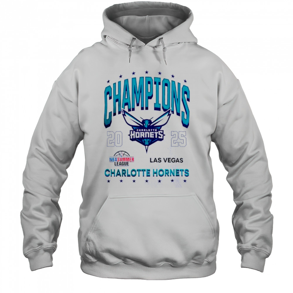 Charlotte Hornets 2025 NBA Las Vegas Summer League Champions T Shirt Hoodie