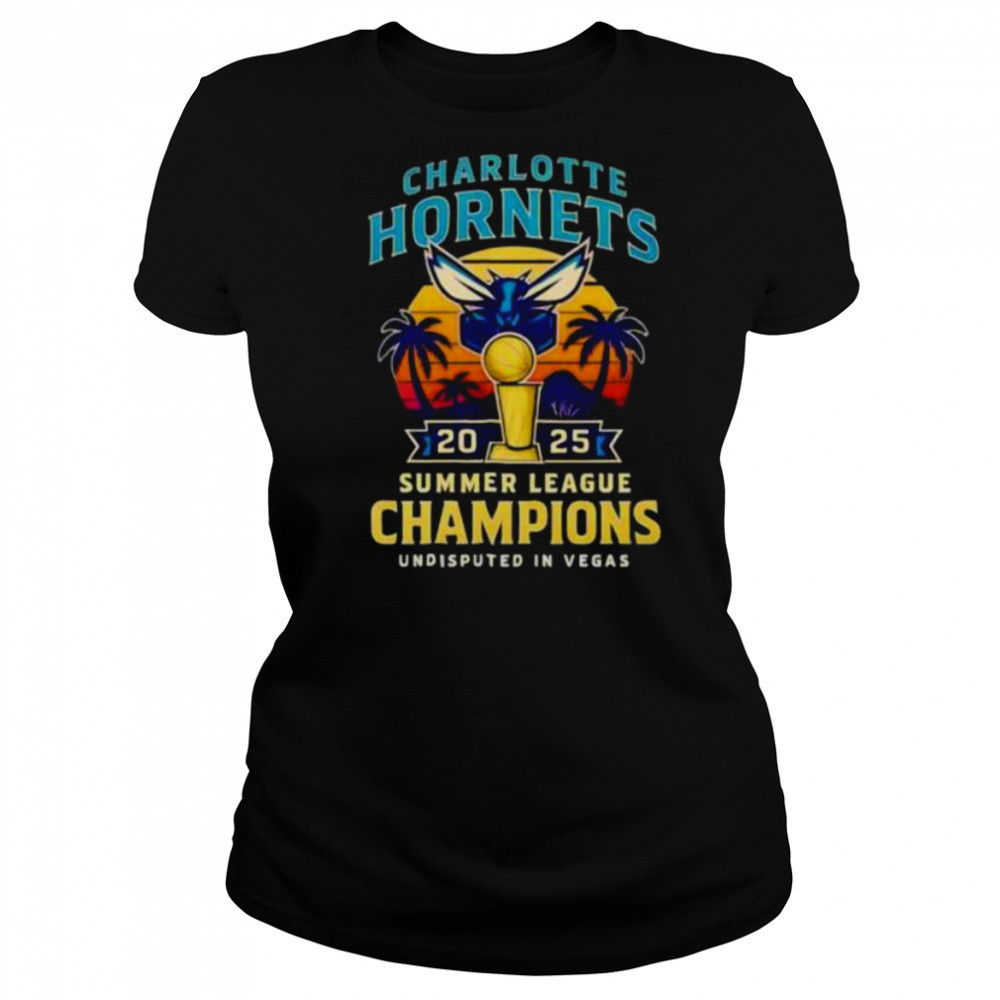 Charlotte Hornets 2025 Summer League Champions undisputed in Vegas shirt Women's T-shirt