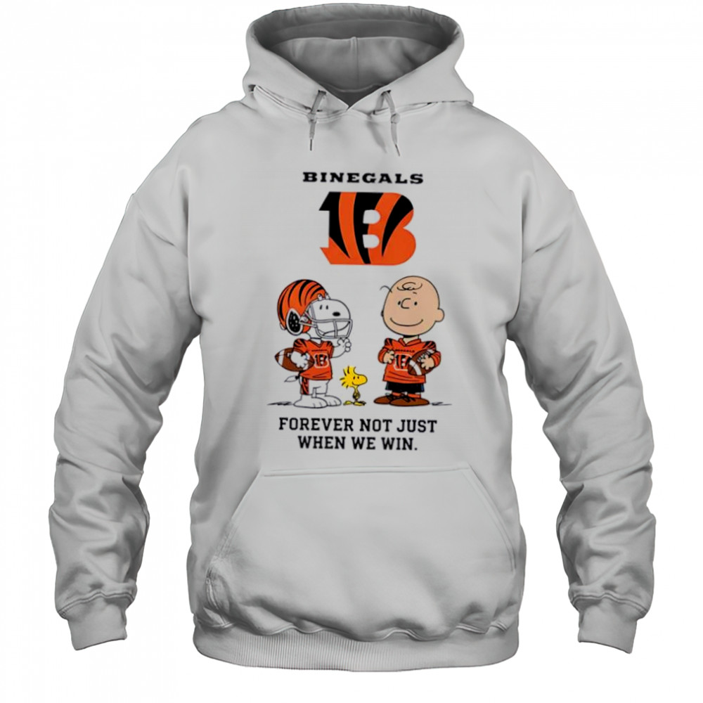 Cincinnati Bengals Charlie Brown Snoopy Bengals Forever Not Just When We Win shirt Hoodie