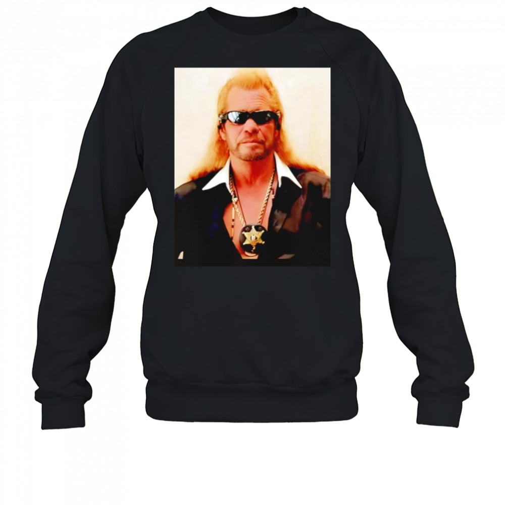Duane Chapman mugshot shirt Sweatshirt