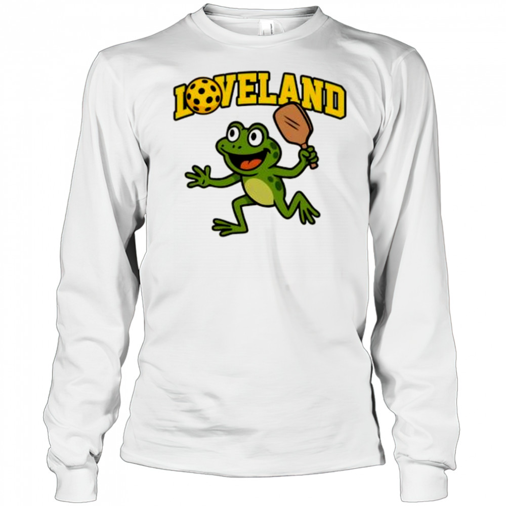 Loveland Frog Pickleball funny shirt Long Sleeved
