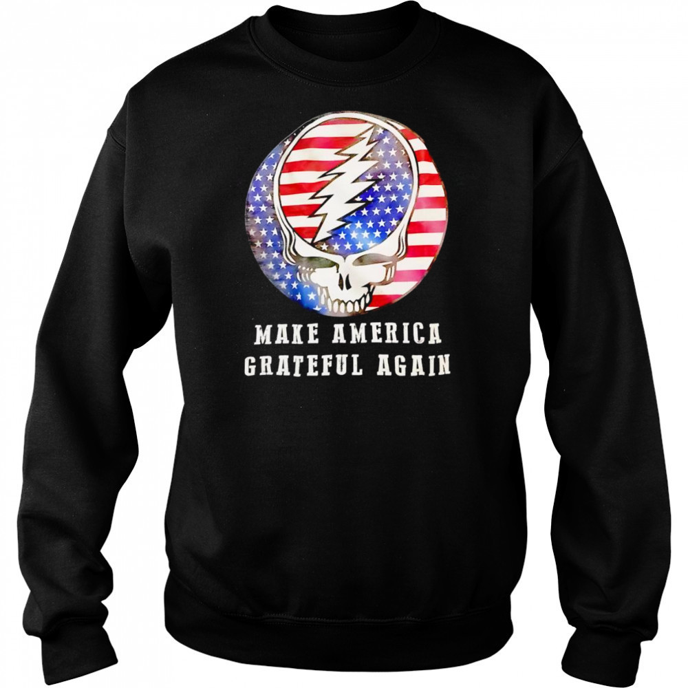 Make America Grateful again shirt Hoodie