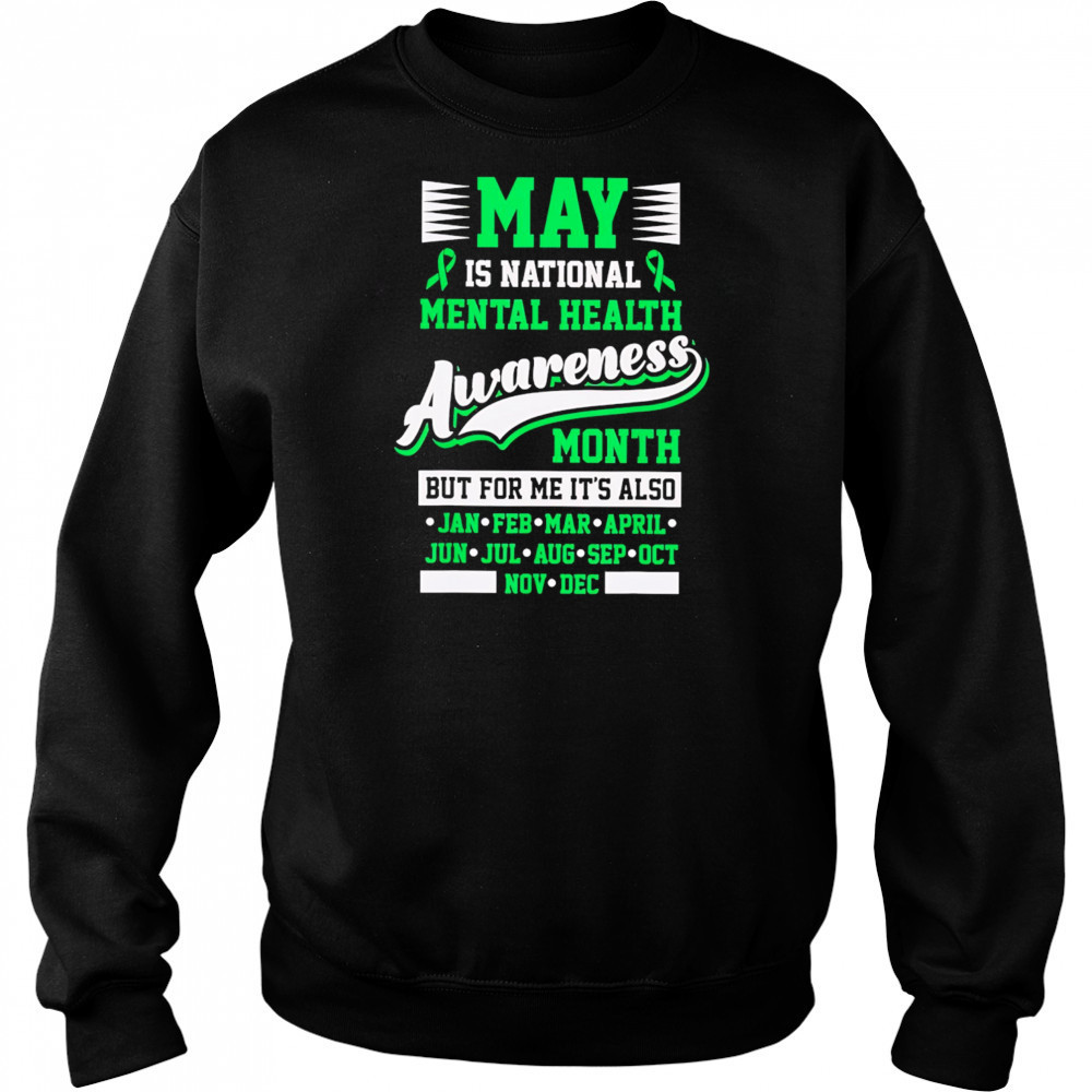 May is National Mental Health Awareness Month Positive Classic shirt Hoodie
