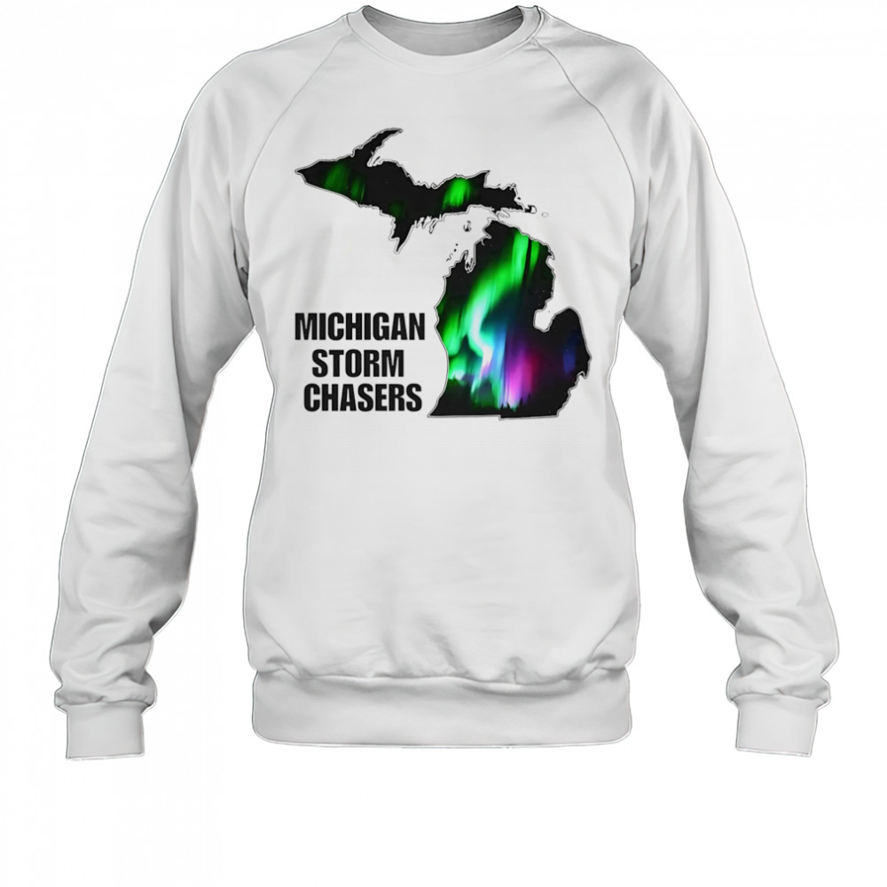 Michigan Storm Chasers Aurora shirt Sweatshirt