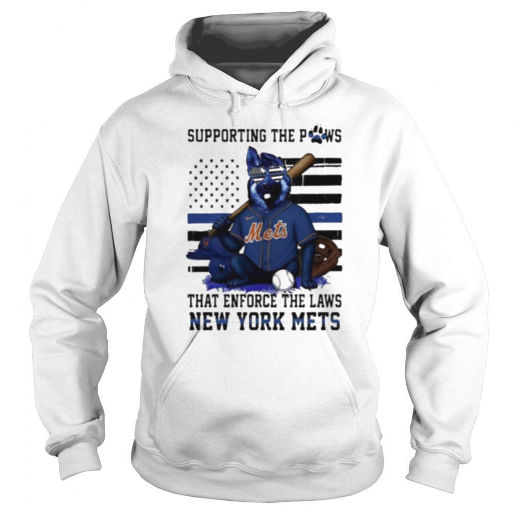 New York Mets supporting the paws that enforce the laws shirt Sweatshirt