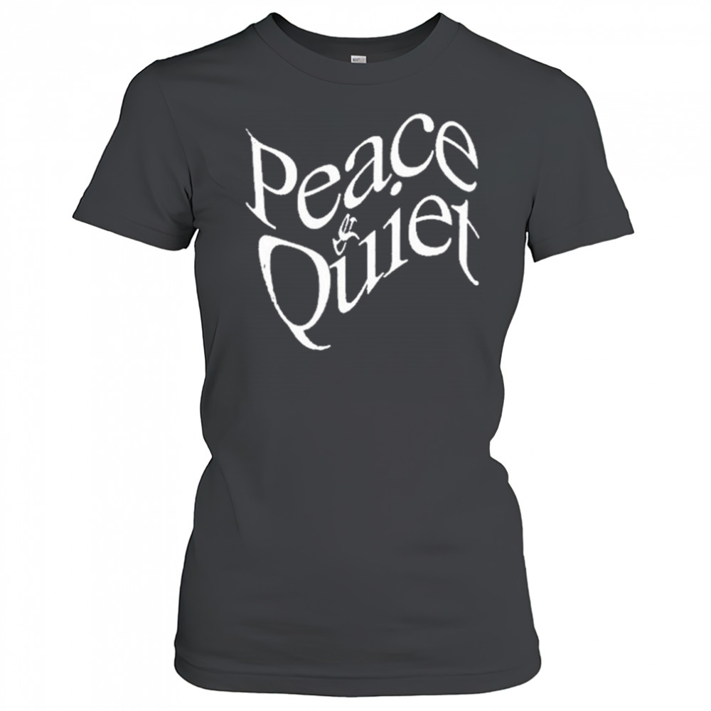 Peace & Quiet Wordmark 2025 T-Shirt Women's T-shirt