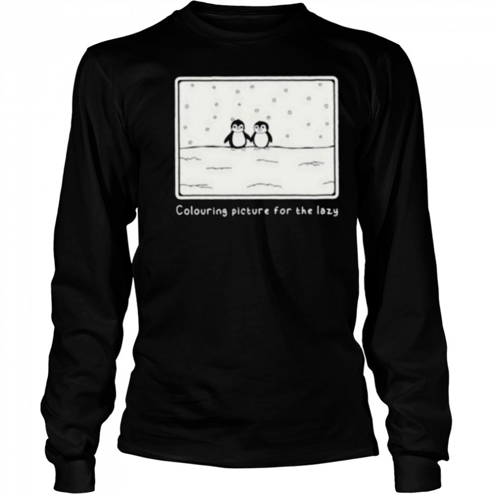 Penguin colouring picture for the lazy shirt Long Sleeved