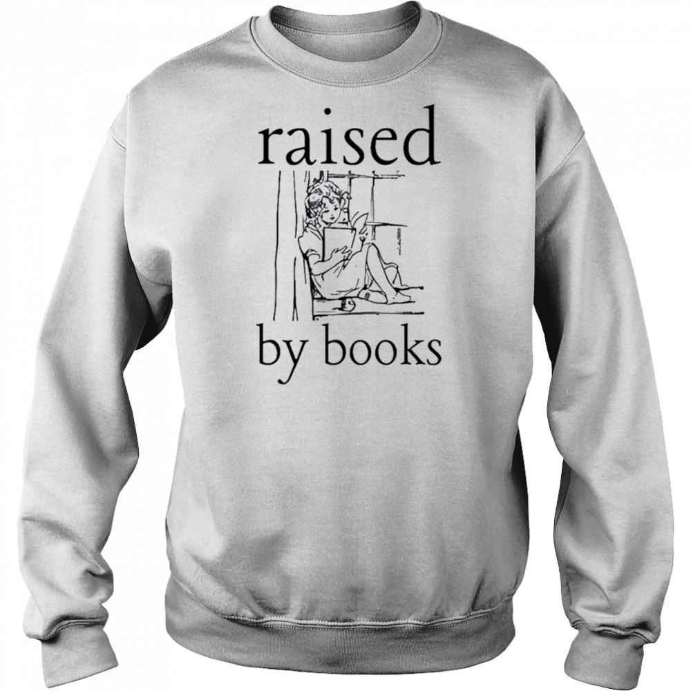 Raised by books shirt Hoodie