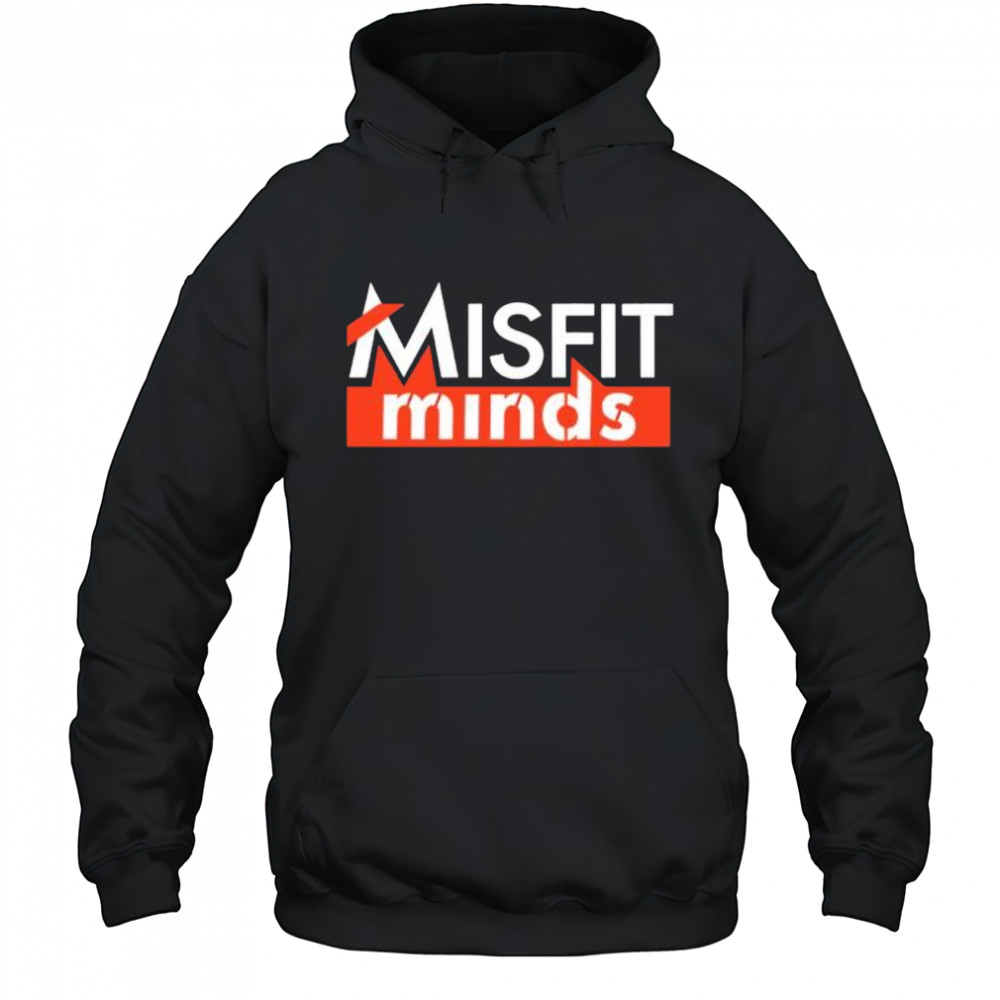 Shaggers Misfit Minds logo shirt Hoodie