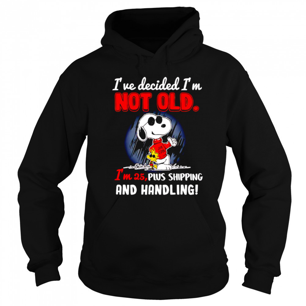 Snoopy Peanuts I’ve decided I’m not old shirt Sweatshirt