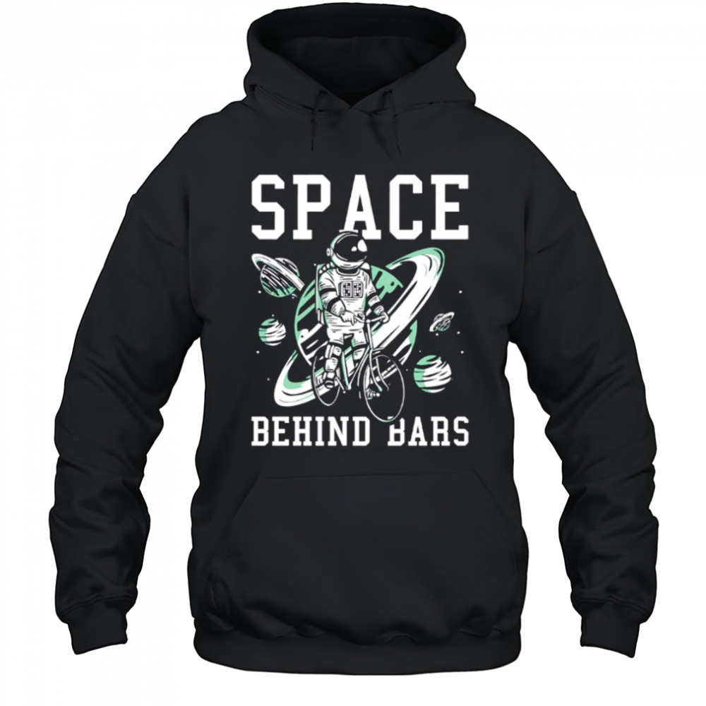 Space Behind Bars Bicycle Astronaut Graphic shirt Hoodie