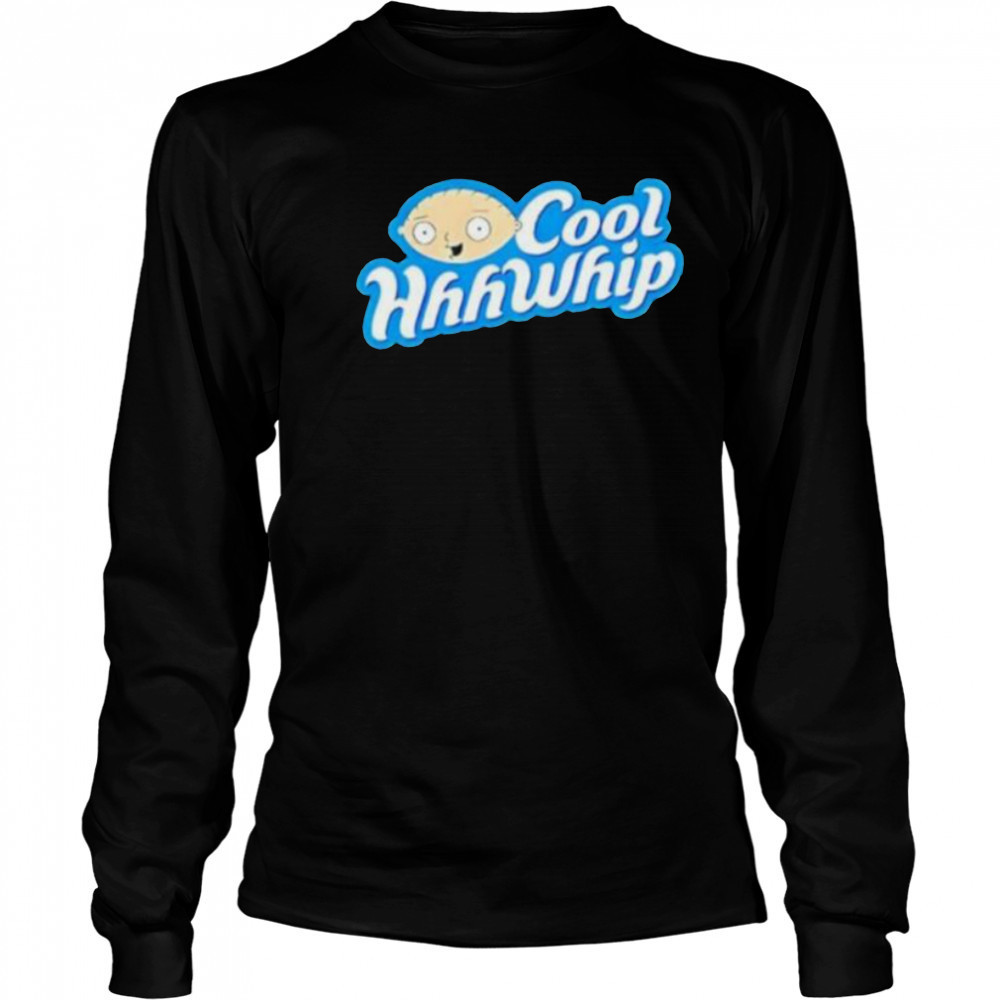 Stewie griffin cool hhhwhip shirt Long Sleeved