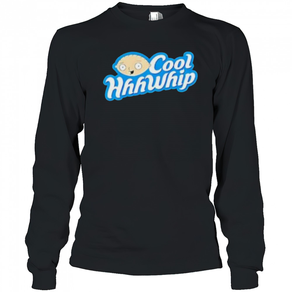 Stewie griffin cool hhhwhip shirt Long Sleeved