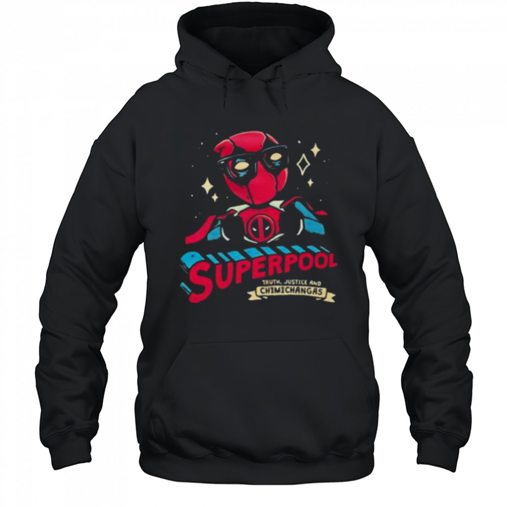 Superpool truth justice and chimichangas shirt Hoodie